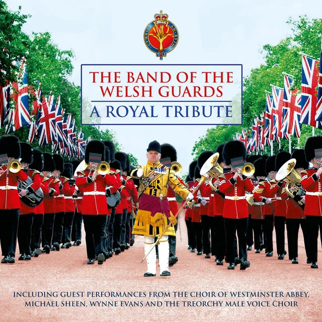 God Bless the Prince of Wales (feat. Treorchy Male Choir)