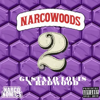 NARCOWOODS 2 by gustavo louis