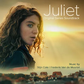 Juliet (Original Series Soundtrack) by Stijn Cole