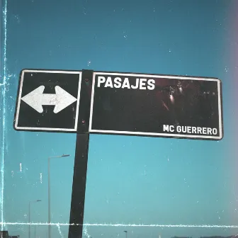 Pasajes by Mc Guerrero