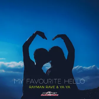 My Favourite Hello by Rayman Rave