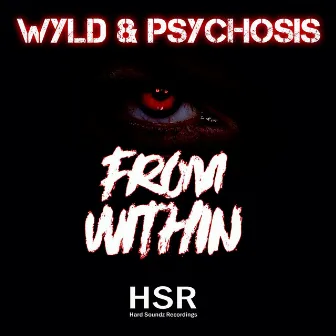 From Within by Psychosis