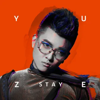 Stay (feat. Wil$on) by YUZE