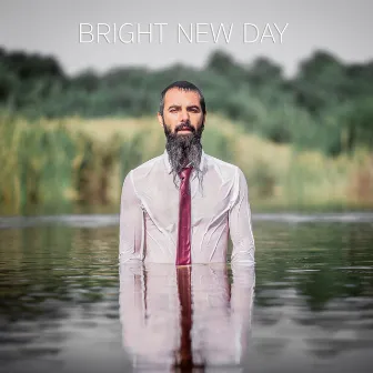 Bright New Day by Chuva