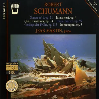 Schumann : Sonate No. 1, Op. 11- Quasi Variazioni, Op. 14 by Jean Martin