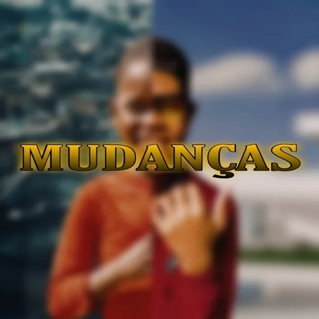 Mudanças