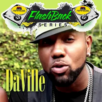 Penthouse Flashback Series (Daville) by Da'ville