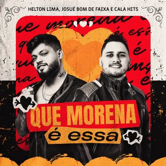 Que Morena é Essa by Helton Lima