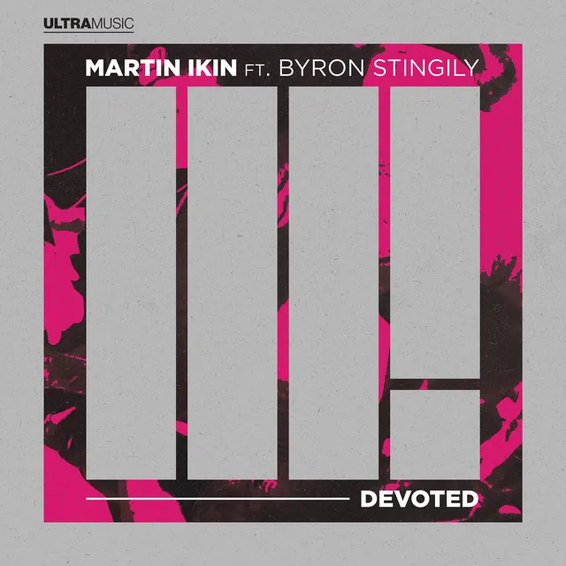 Devoted (feat. Byron Stingily)