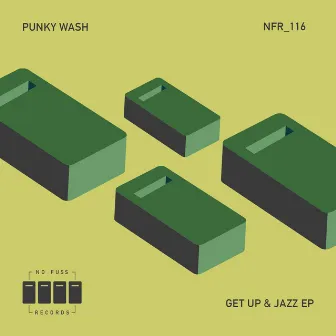 Get Up & Jazz EP by Punky Wash