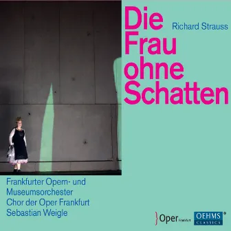 R. Strauss: Die Frau ohne Schatten, Op. 65, TrV 234 by Tanja Ariane Baumgartner