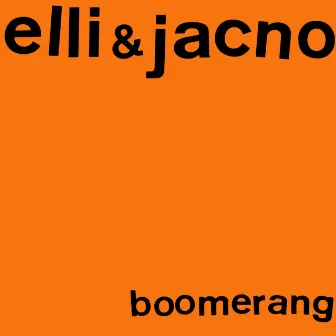 Boomerang by Elli