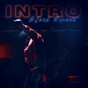 Intro by Black Mozart