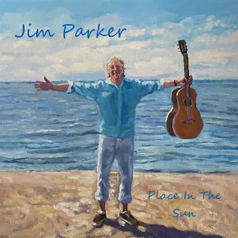 Place In The Sun by Jim Parker