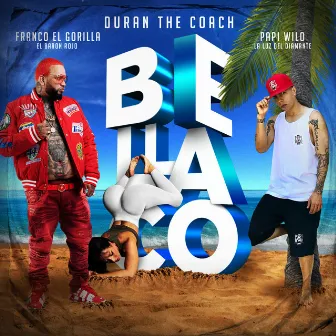 Bellaco by Duran The Coach