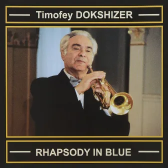 Rhapsody in Blue by Timofey Dokshizer