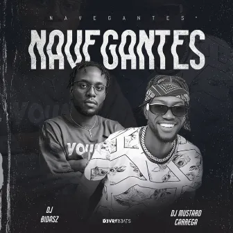 Navegantes by Dj Mustard Carrega