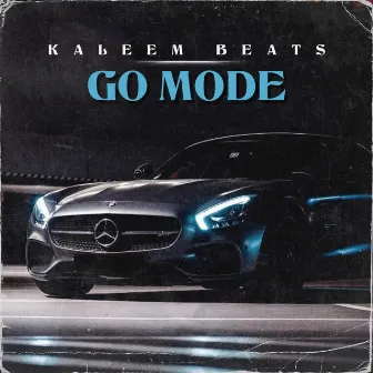 Go Mode by Kaleem Beats