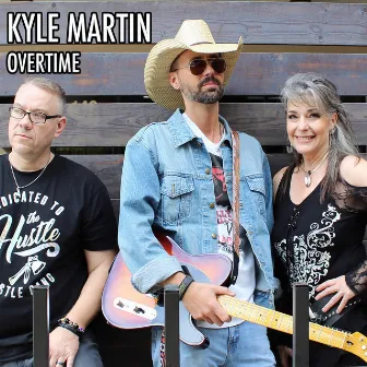 Overtime by Kyle Martin