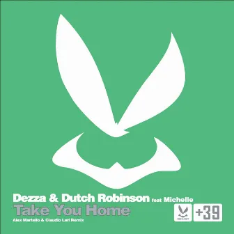 Take You Home (feat. Michelle) by Dutch Robinson