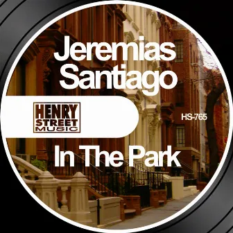 In The Park by Jeremias Santiago