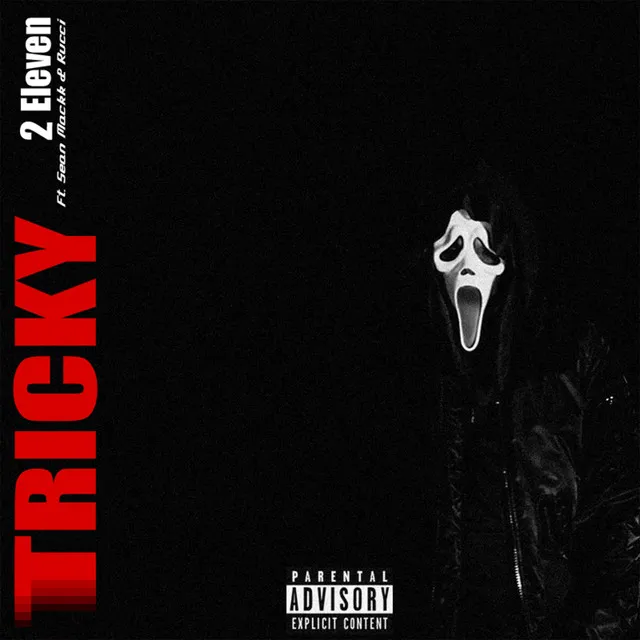 Tricky (feat. Sean Mackk & Rucci)