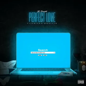 Perfect Love by Lil Donald