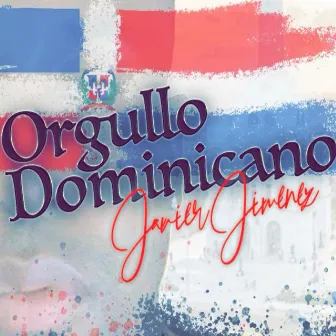 Orgullo Dominicano(Dominican Pride)Merengue by Javier Jimenez