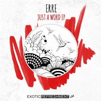 Just a Word - EP by ERRE (Italy)