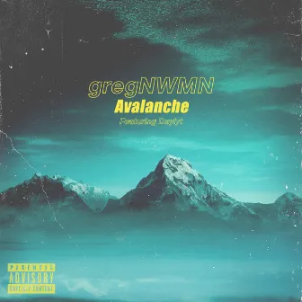 AVALANCHE by GREGNWMN