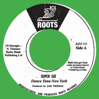 Dance Inna New York by Super Cat