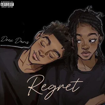 Regret by Drex Davis