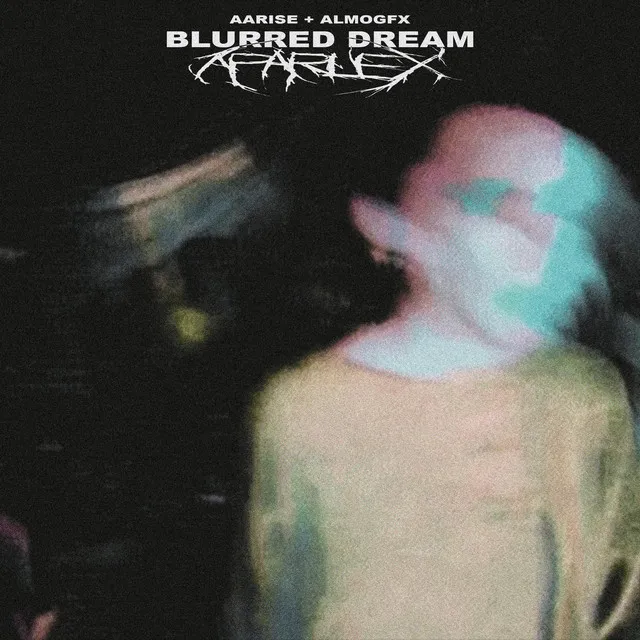 blurred dream