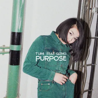 Purpose by Tuimi