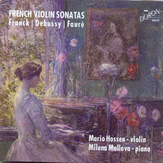 French Violin Sonatas by Milena Mollova