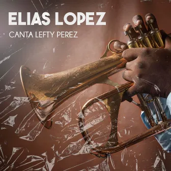 Canta Lefty Pérez by Elías Lopés