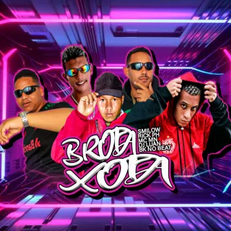 Brota Xota by DJ Luan