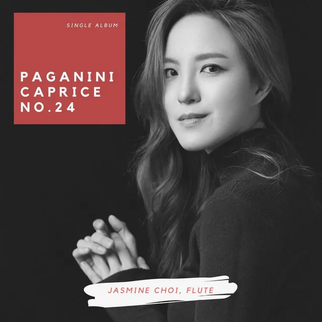 Paganini: Caprice No. 24 for Solo Flute (Arr. Jasmine Choi)