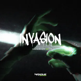 Hands Off EP by Invasion