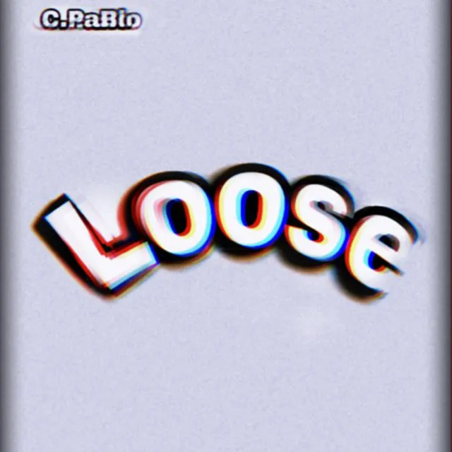 Loose