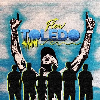 Flow Toledo by DTPK Crew