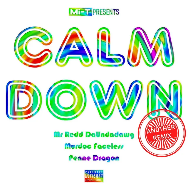 Calm Down (Another Remix)