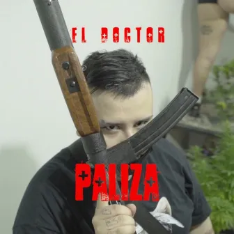 Paliza by El Doctor