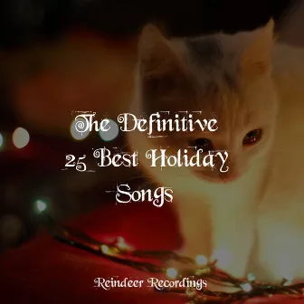 The Definitive 25 Best Holiday Songs by Christmas Party Ideas