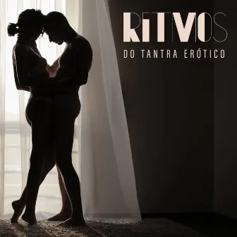 Ritmos do Tantra Erótico: Música Sensual para Momentos Sexuais by Técnicas de Sexo Tântrico