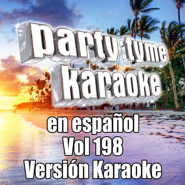 A Punto De Caramelo (Made Popular By Los Socios Del Ritmo) [Karaoke Version]