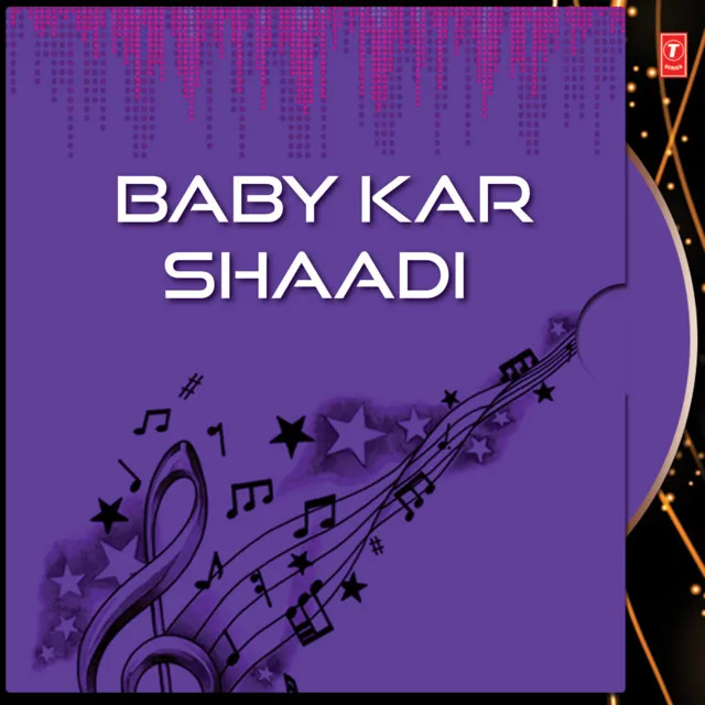 Baby Kar Shaadi Vol-1