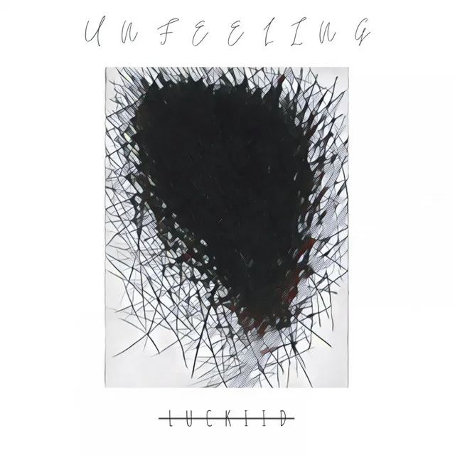 Unfeeling