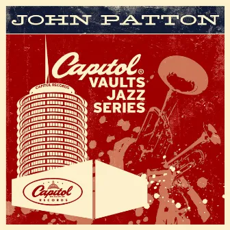 The Capitol Vaults Jazz Series by Big John Patton