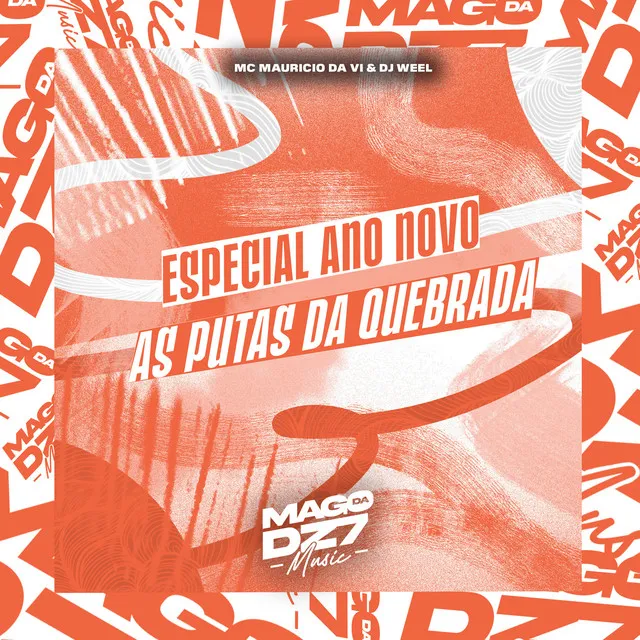 Especial Ano Novo - As Puta da Quebrada